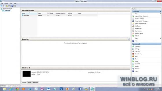 Обзор возможностей Windows 8: Client Hyper-V в Windows 8